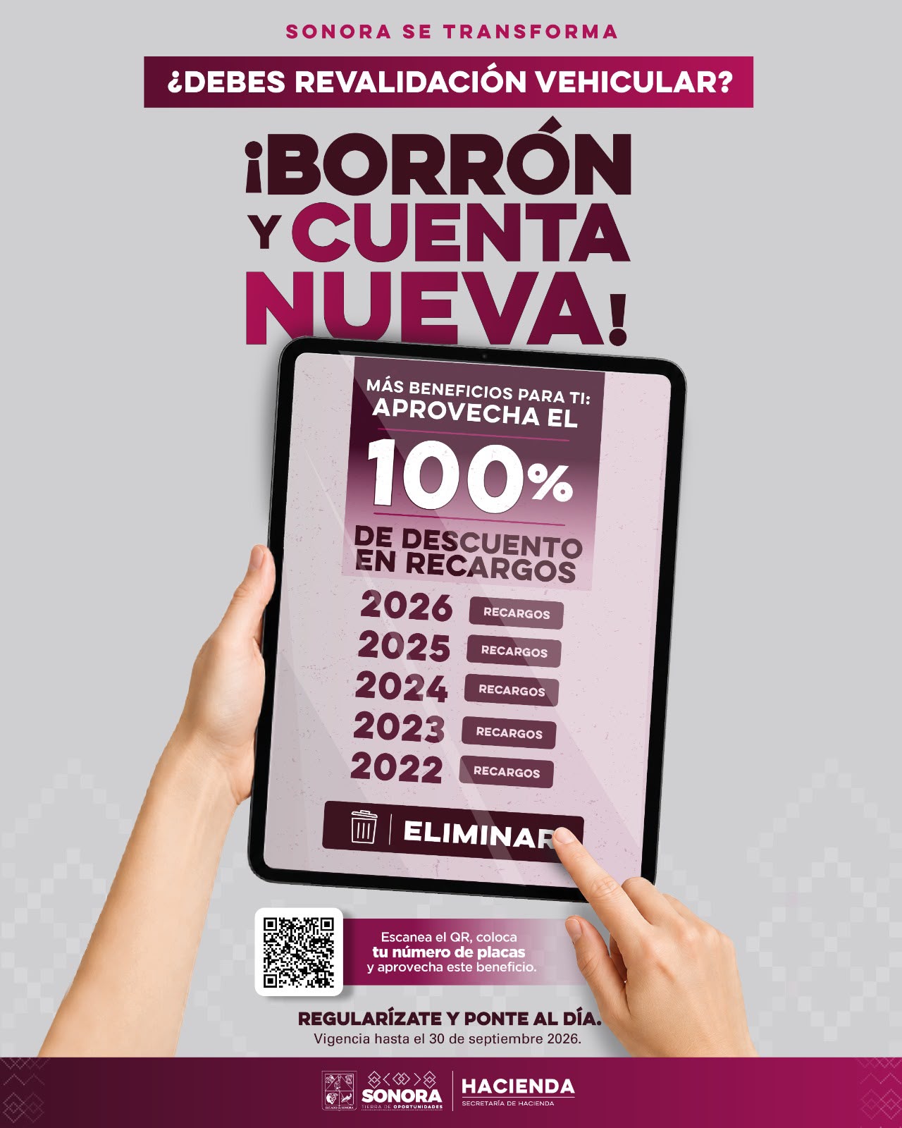 AMPLÍA GOBIERNO DE SONORA BENEFICIOS DE “BORRÓN Y CUENTA NUEVA”